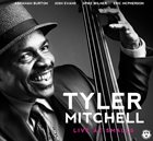 TYLER MITCHELL Live At Smalls album cover