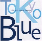 ULF WAKENIUS Ulf Wakenius Group ‎: Tokyo Blue album cover