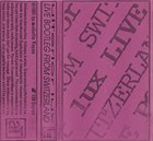 ULTERIOR LUX Live Bootleg From Switzerland album cover