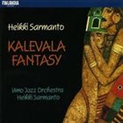 UMO HELSINKI JAZZ ORCHESTRA (UMO JAZZ ORCHESTRA) Umo Jazz Orchestra Conducted By Heikki Sarmanto ‎: Heikki Sarmanto Kalevala Fantasy album cover