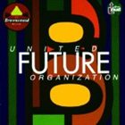 UNITED FUTURE ORGANIZATION United Future Organization album cover