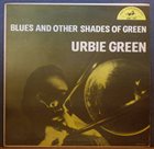 URBIE GREEN Blues & Other Shades of Green album cover