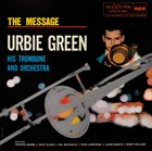 URBIE GREEN The Message album cover
