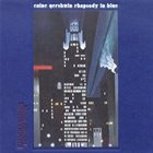 URI CAINE Rhapsody in Blue album cover