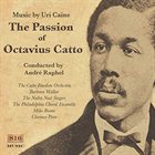 URI CAINE The Passion Of Octavius Catto album cover