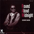 USHIO SAKAI Round About Midnight album cover