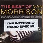 VAN MORRISON The Interview - Radio Special / Van Morrison Radio Special With Sean O'Hagen album cover