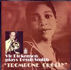 VIC DICKENSON Trombone Cholly album cover