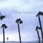 VIC JURIS Blue Horizon album cover