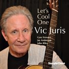 VIC JURIS Let's Cool One album cover