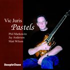 VIC JURIS Pastels album cover