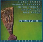 VICTOR BAILEY Petite Blonde album cover