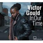 VICTOR GOULD In Our Time album cover
