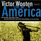 VICTOR WOOTEN Live in America album cover