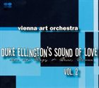 VIENNA ART ORCHESTRA Duke Ellington's Sound of Love, Vol. 2 album cover