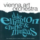 VIENNA ART ORCHESTRA The Original Charts of Duke Ellington & Charles Mingus album cover