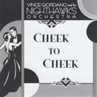 VINCE GIORDANO'S NIGHTHAWKS Cheek To Cheek album cover