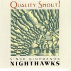 VINCE GIORDANO'S NIGHTHAWKS Quality Shout album cover