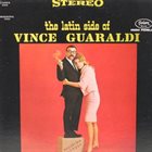 VINCE GUARALDI The Latin Side of Vince Guaraldi album cover