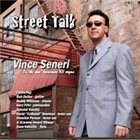 VINCE SENERI Street Talk album cover