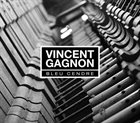 VINCENT GAGNON Bleu Cendre album cover