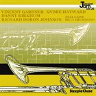 VINCENT GARDNER Vincent Gardner, Danny Kirkham, Andre Hayward : Jam Session Vol. 20 album cover