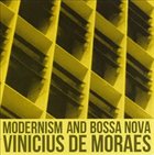 VINICIUS DE MORAES Modernism and Bossa Nova album cover