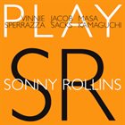 VINNIE SPERRAZZA Play Sonny Rollins album cover