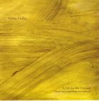 VINNY GOLIA A Gift For The Unusual - Music For Contrabass Saxophone album cover