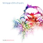VLAD GIRSHEVICH Letting Go of Chrysalis album cover