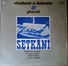 VLADIMIR CHEKASIN Vladimir N. Čekasin & Rudolf Dašek, Klaus Koch, Imre Móži, Laco Tropp ‎: Setkání album cover