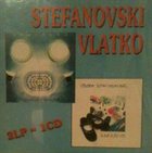VLATKO STEFANOVSKI 2LP = 1CD album cover