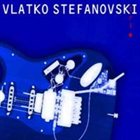 VLATKO STEFANOVSKI — Trio album cover