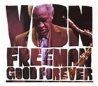VON FREEMAN Good Forever album cover