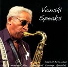 VON FREEMAN Von Freeman's New Apartment Lounge Quartet : Vonski Speaks album cover
