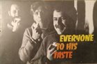 VYTAUTAS LABUTIS Vytas Labutis, Leonid Shinkarenko, Gediminas Laurinavichius : Everyone To His Tastes album cover