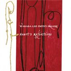 WADADA LEO SMITH Wadada Leo Smith's Organic: Heart's Reflections album cover