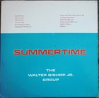 WALTER BISHOP JR Summertime album cover