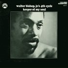 WALTER BISHOP JR Keeper Of My Soul album cover