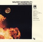 WALTER WANDERLEY Moondreams album cover