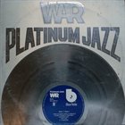 WAR Platinum Jazz album cover