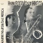 WARNE MARSH Warne Marsh / Sal Mosca ‎: How Deep / How High album cover