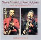 WARNE MARSH Live At The Montmartre Club - Jazz Exchange Vol.2 album cover