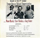 WARNE MARSH Report Of The 1st Annual Symposium On Relaxed Improvisation (with Clare Fischer / Gary Foster) album cover
