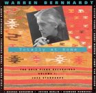 WARREN BERNHARDT Totally At Home, Vol. 1 - Jazz Standards album cover
