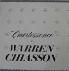 WARREN CHIASSON Quartessence album cover