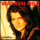WARREN HILL Shelter album cover