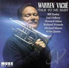 WARREN VACHÉ Talk To Me Baby album cover