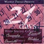 WAYMAN TISDALE 21days album cover