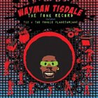 WAYMAN TISDALE The Fonk Record album cover